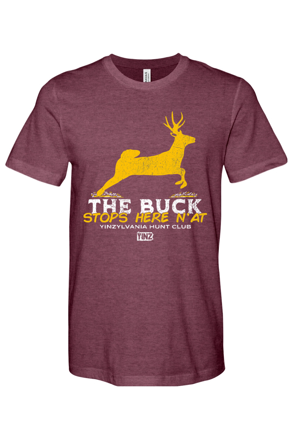 The Buck Stops Here N'at - Yinzylvania