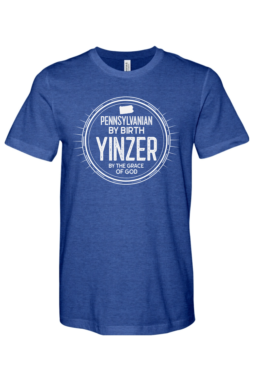 Yinzer By the Grace of God - Yinzylvania
