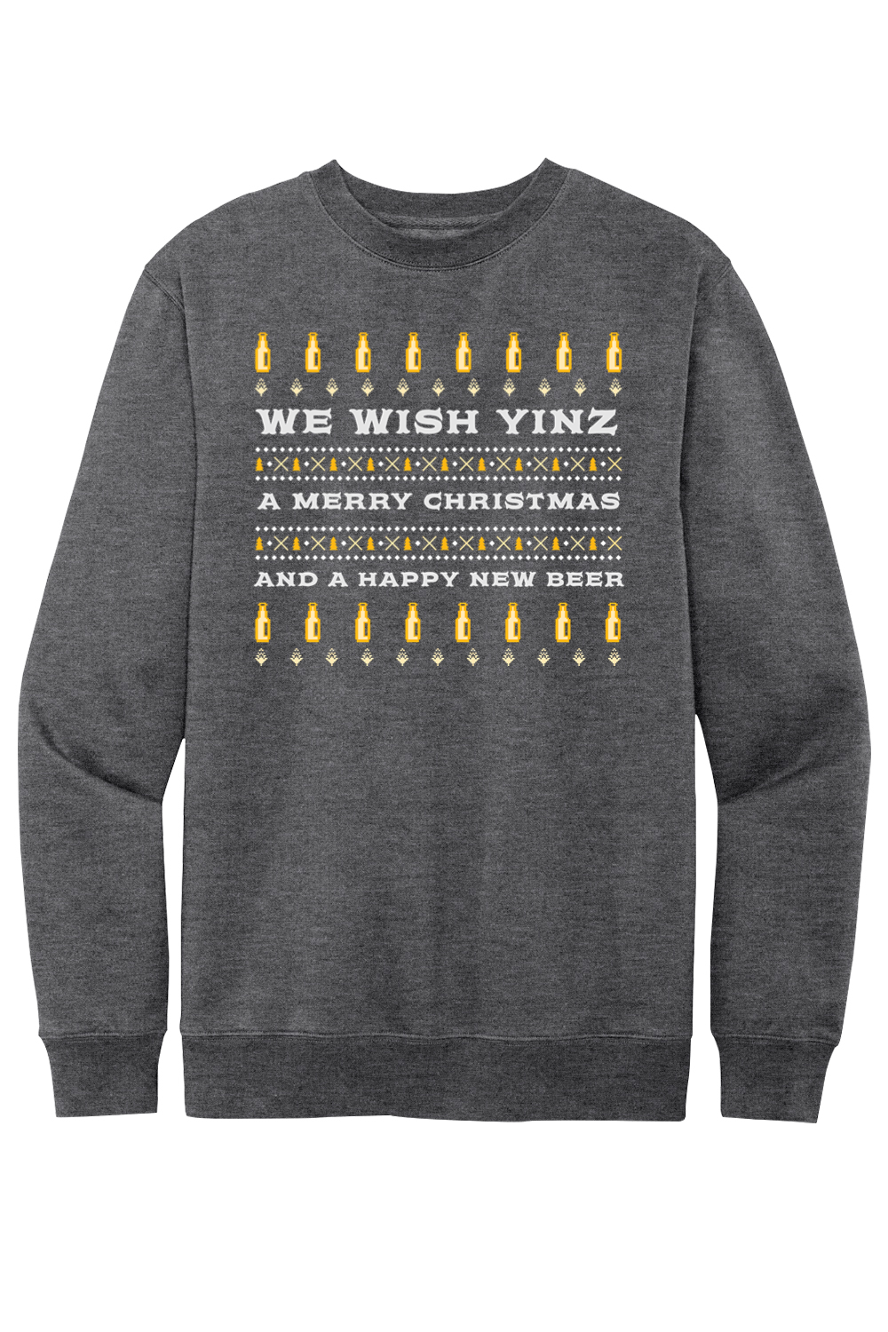 We Wish Yinz a Merry Christmas - Ugly Christmas Sweater - Fleece Crew Sweatshirt - Yinzylvania