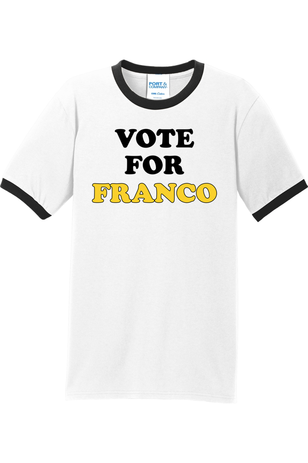 Vote for Franco - Ringer Tee - Yinzylvania