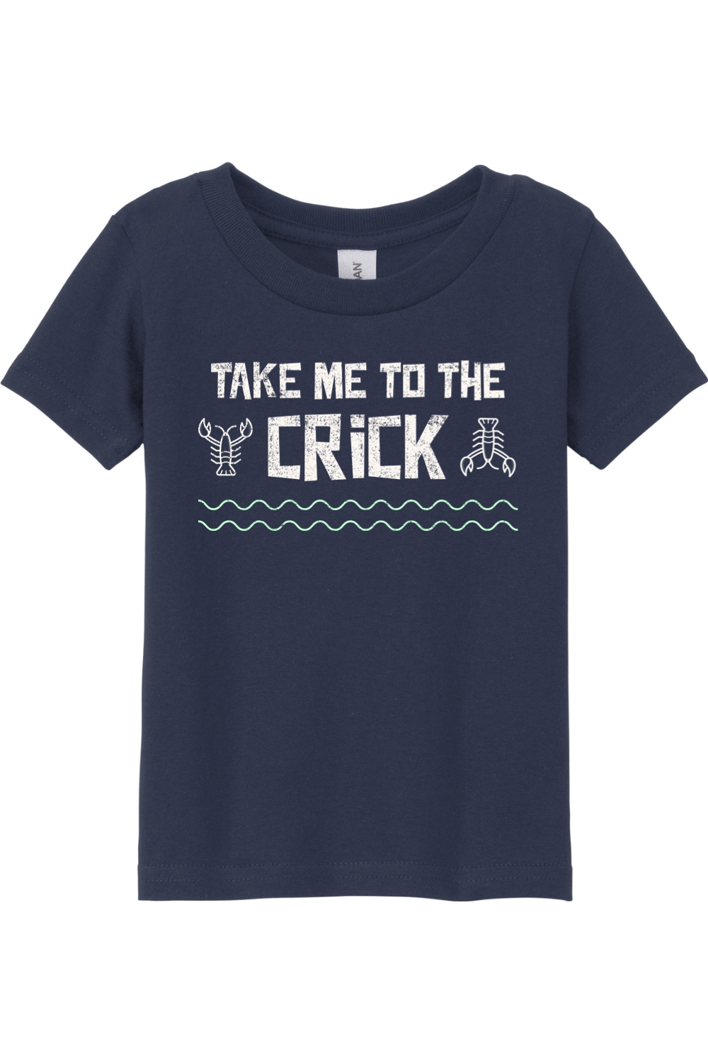 Take Me To The Crick - Toddler Tee - Yinzylvania