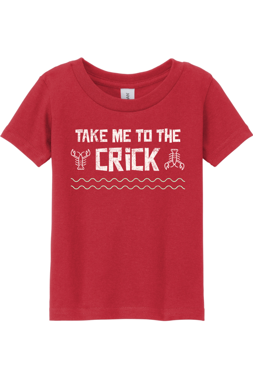 Take Me To The Crick - Toddler Tee - Yinzylvania