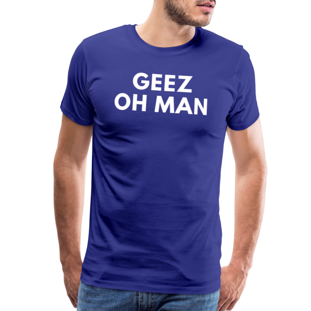 GEEZ OH MAN - royal blue