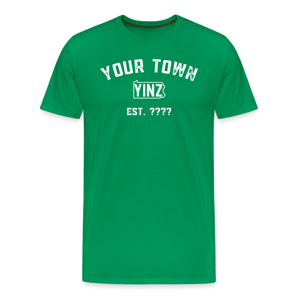 CUSTOM "YOUR TOWN" YINZYLVANIA Tee - kelly green
