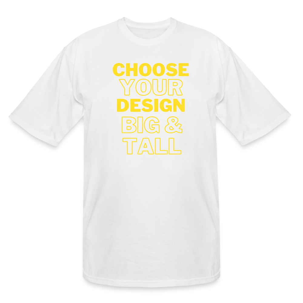 CHOOSE YOUR DESIGN - Tall Style T-Shirt - white